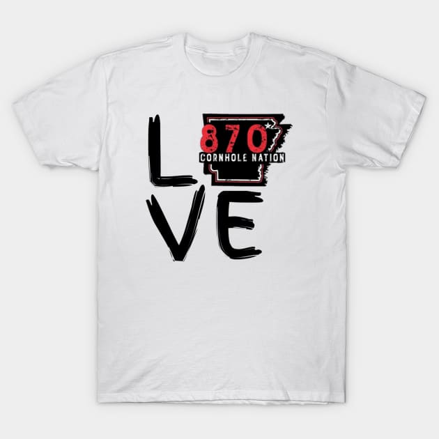 870 Love Large Font T-Shirt by 870 Cornhole Nation